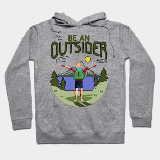 Be an Outsider Hoodie